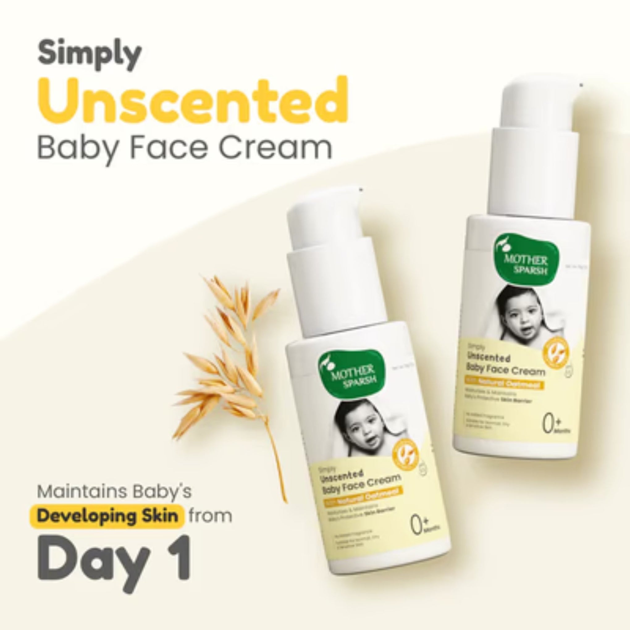 Mother Sparsh Simply Unscented Baby Face Cream 50g | Natural Oatmeal Face Moisturizer for Babies | Fragrance-Free | Suitable for Sensitive Skin | 0+ Months