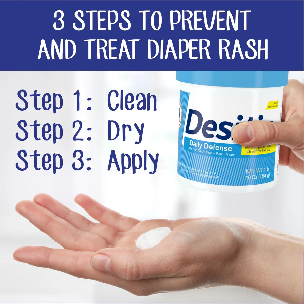 Desitin Daily Defense diaper rash cream application steps